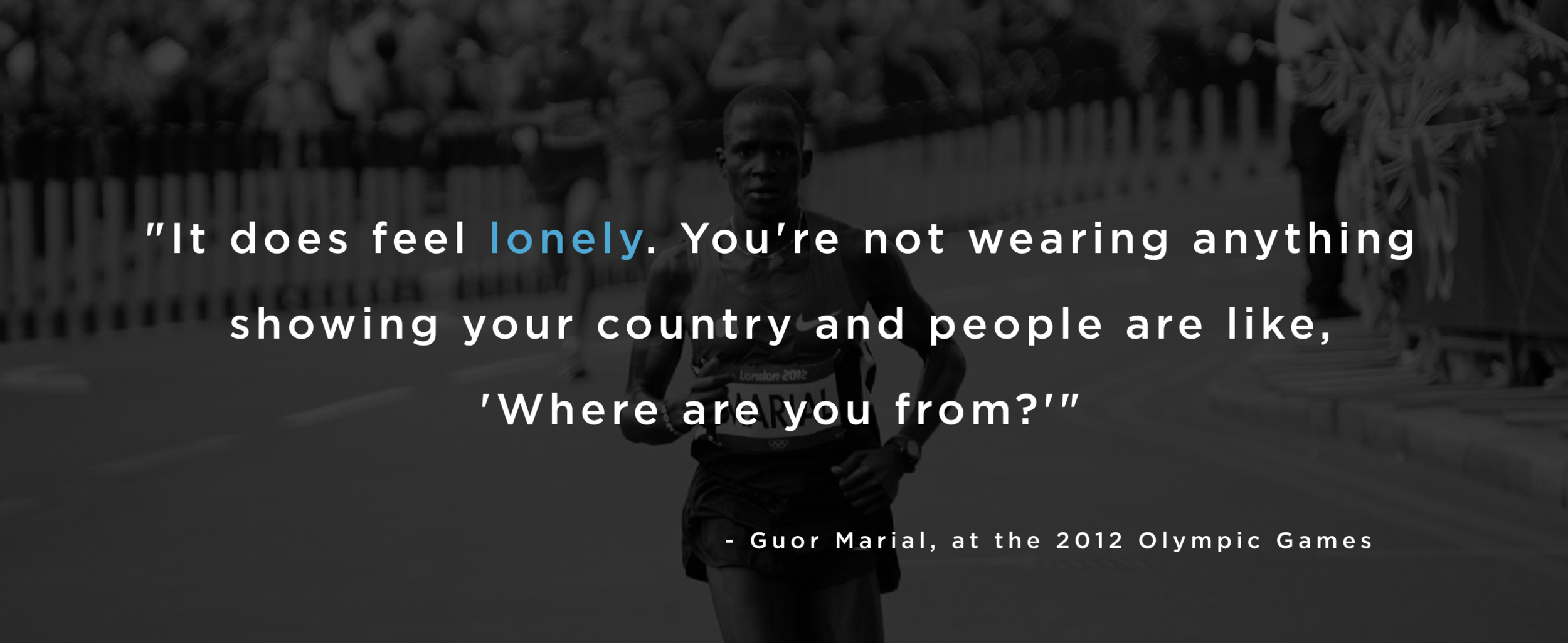 Our goals were to use the existing Olympic value of global unity and the athletes’ compelling stories to attract the attention and support of the world. We wanted to make the the athletes feel like superstars and in turn, shed light on the larger refugee crisis.