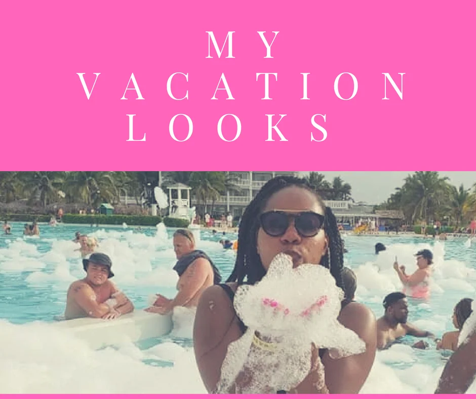 My VacationLooks 1.jpg