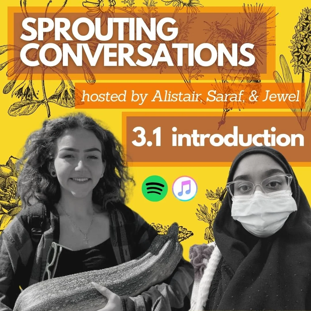 Sprouting Conversations Season 3! Sprouting Conversations Season 3!