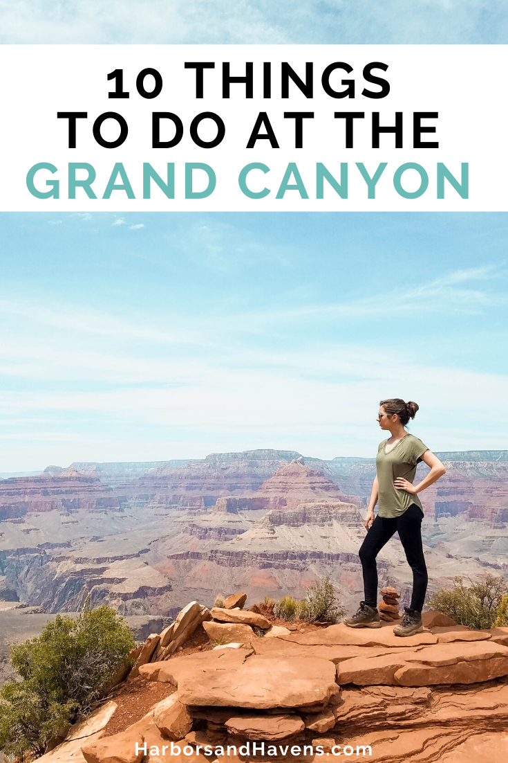 The Best One Day At The Grand Canyon South Rim Itinerary Harbors Havens
