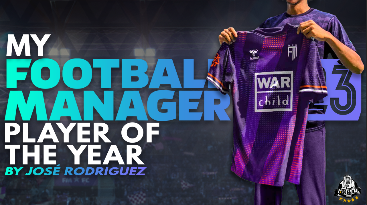 My FM23 Player of the Year
