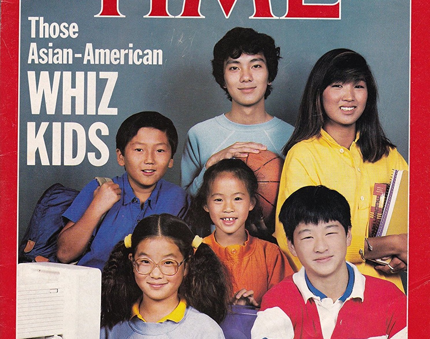 A 1987 issue of TIME Magazine, for which the cover story was “Those Asian-American Whiz Kids” ( Image )