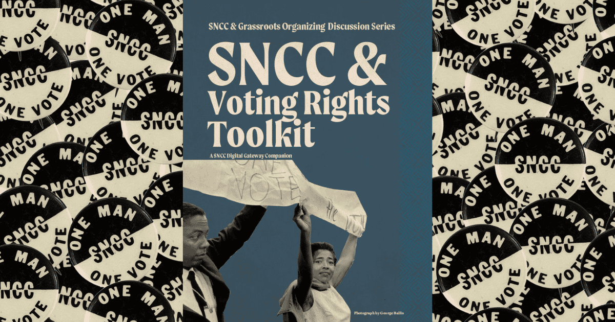 SNCC Voting Rights Toolkit