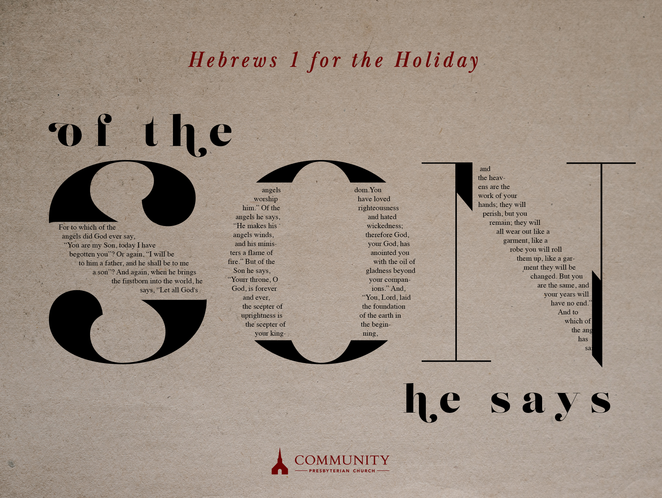 Hebrews for the Holidays, Of The Son He Says