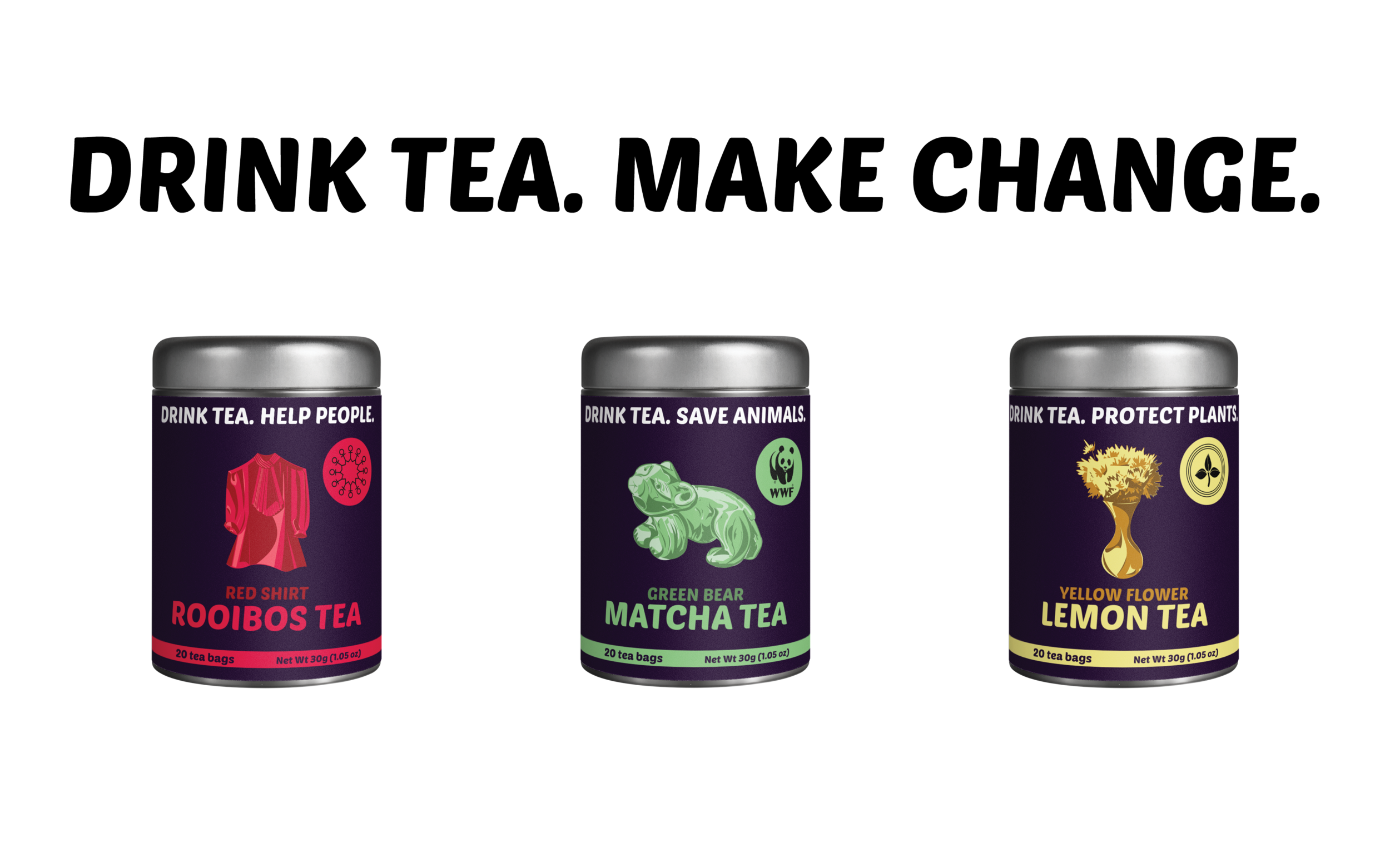 DRINK TEA.MAKE CHANGE..png