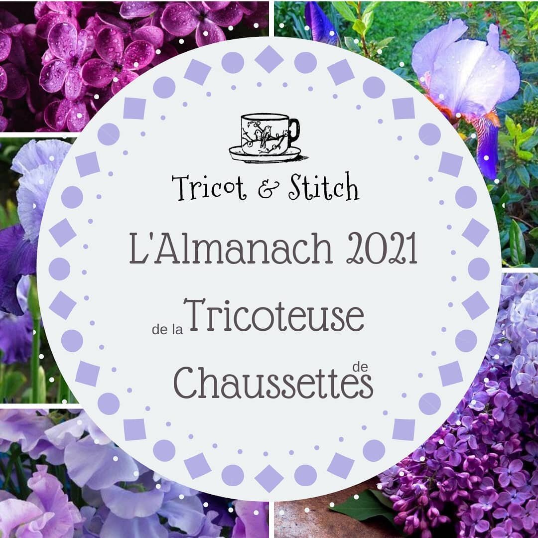 💜💜 The Sock Knitter's Almanac / Almanach de la Tricoteuse de Chaussettes 💜💜

Welcome to the June edition of the #sockknittersalmanac ! Meet &quot;Garden Prince&quot;, the colorway of the month, inspired by lilacs ans irises. 
Garden Prince is ava