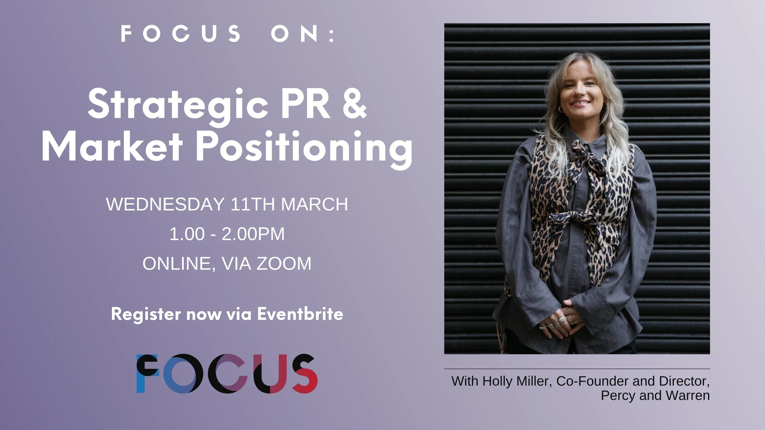 FOCUS On: Strategic PR &amp; Market Positioning
