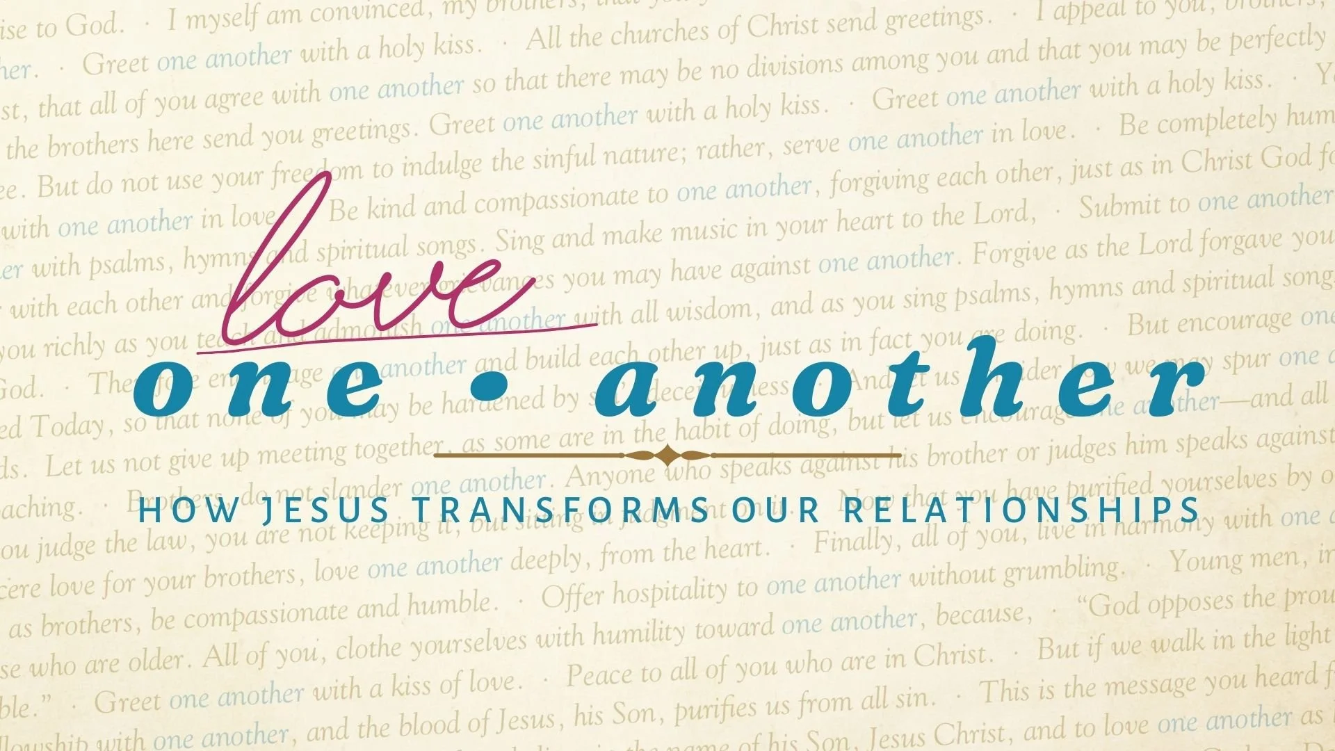 Love One Another