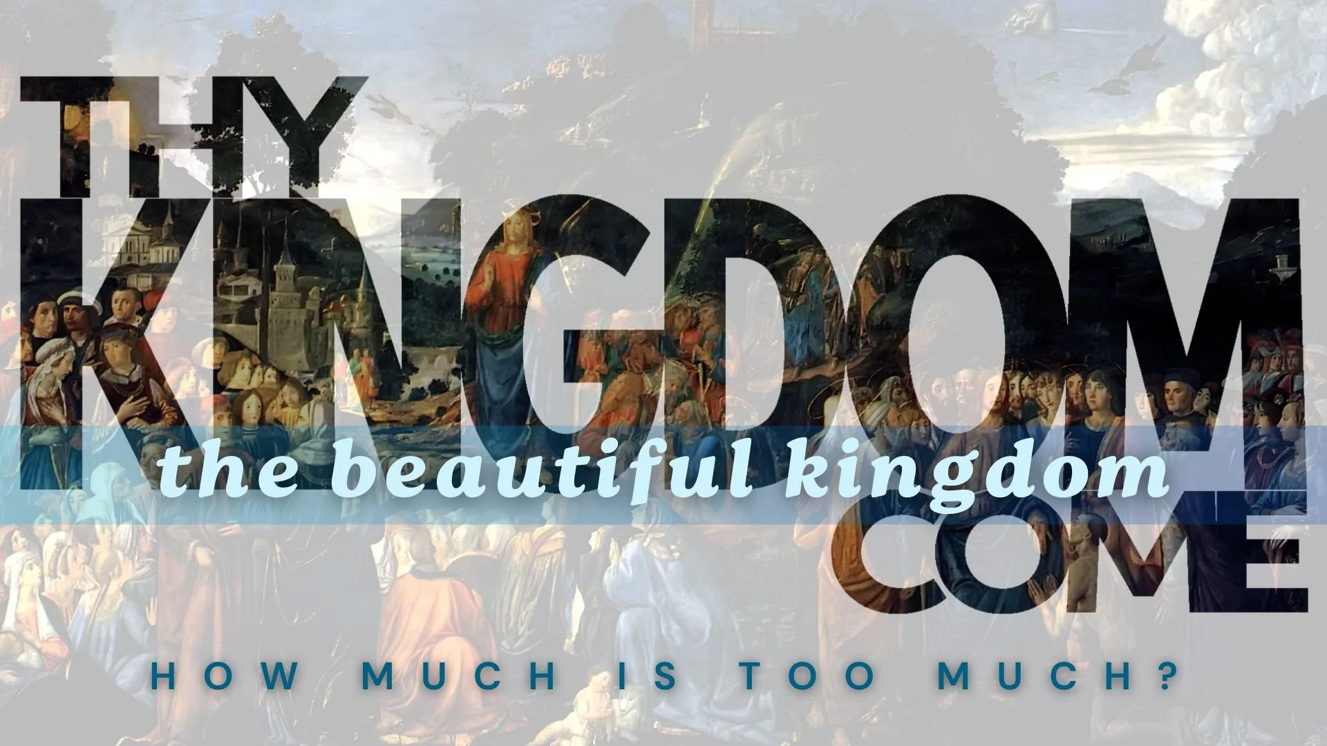 How Much is Too Much?