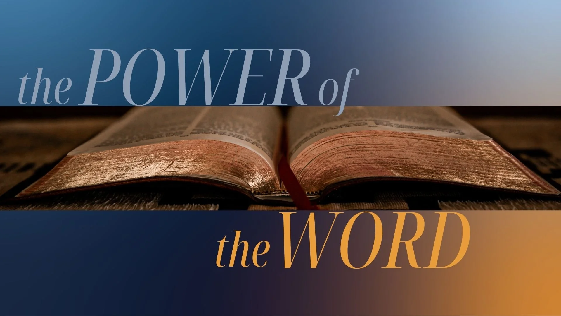 The Power of the Word