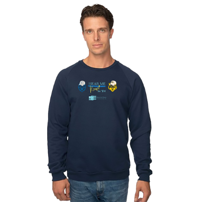 Hear Me Roar in '24 navy sweatshirt (Homage to the Lions and Wolverines)