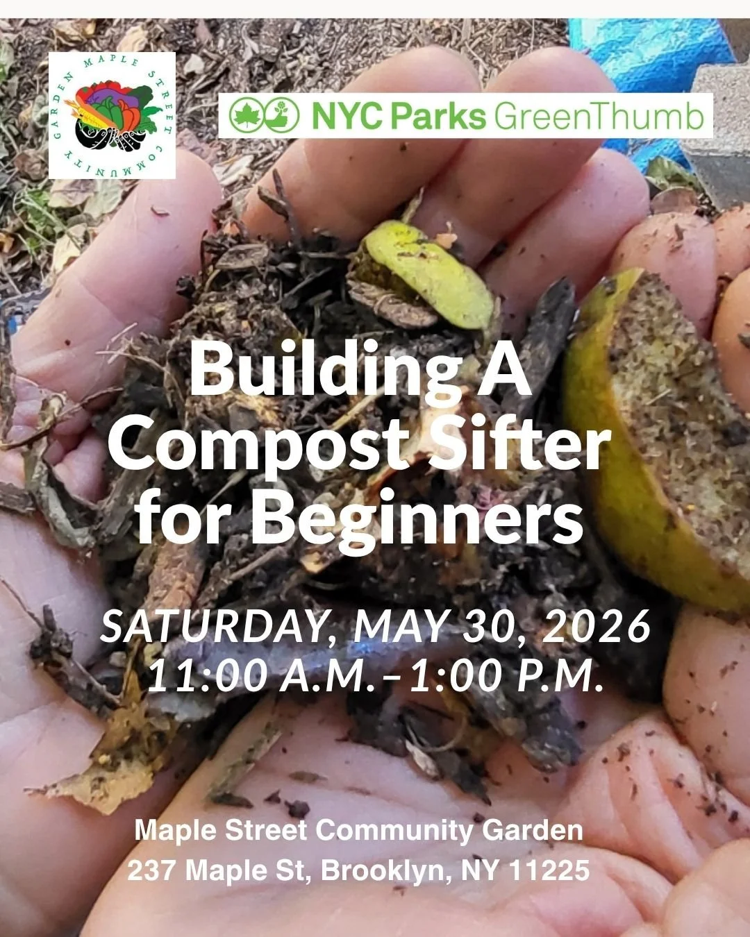 5/30 Compost Sifter Workshop