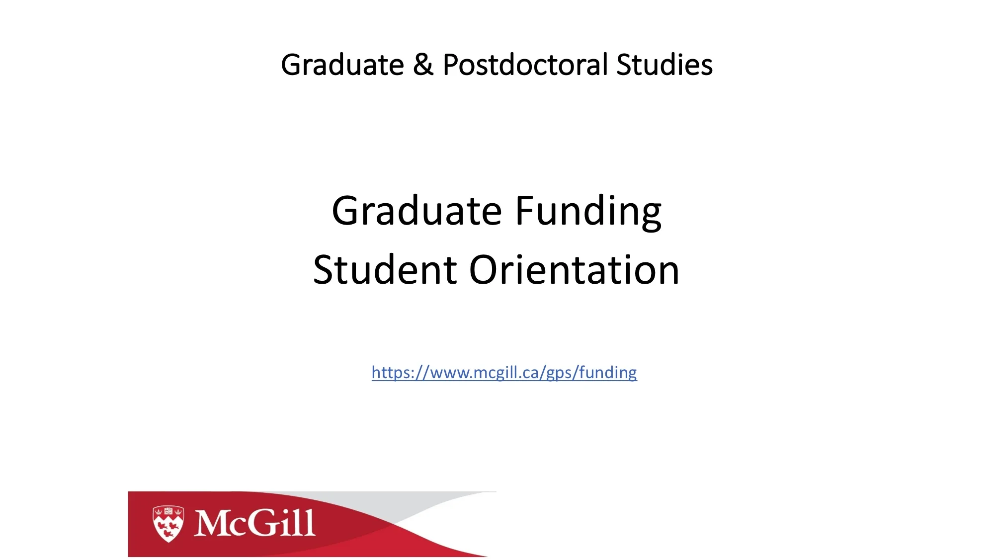 Graduate Funding Orientation Presentation_2018 copy.jpg