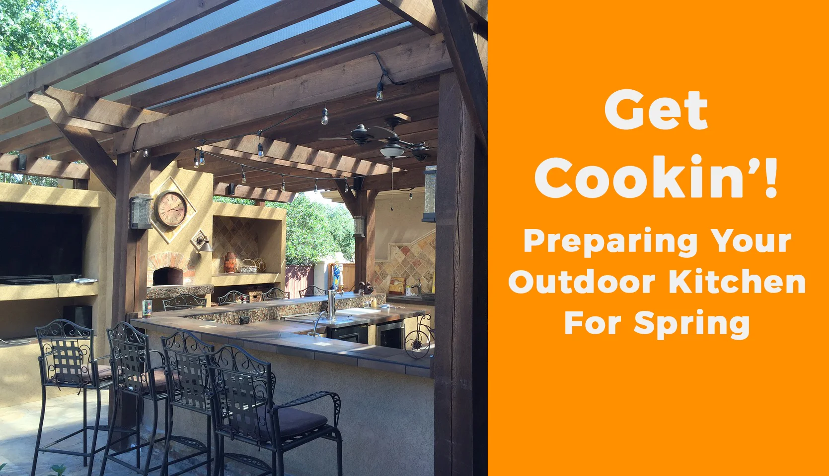 Get Cookin’! Preparing Your Outdoor Kitchen For Spring