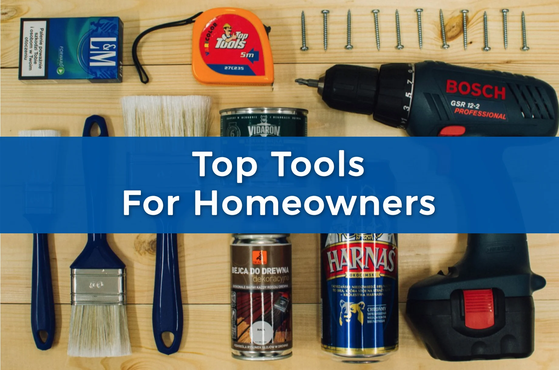 Top Tools For Homeowners