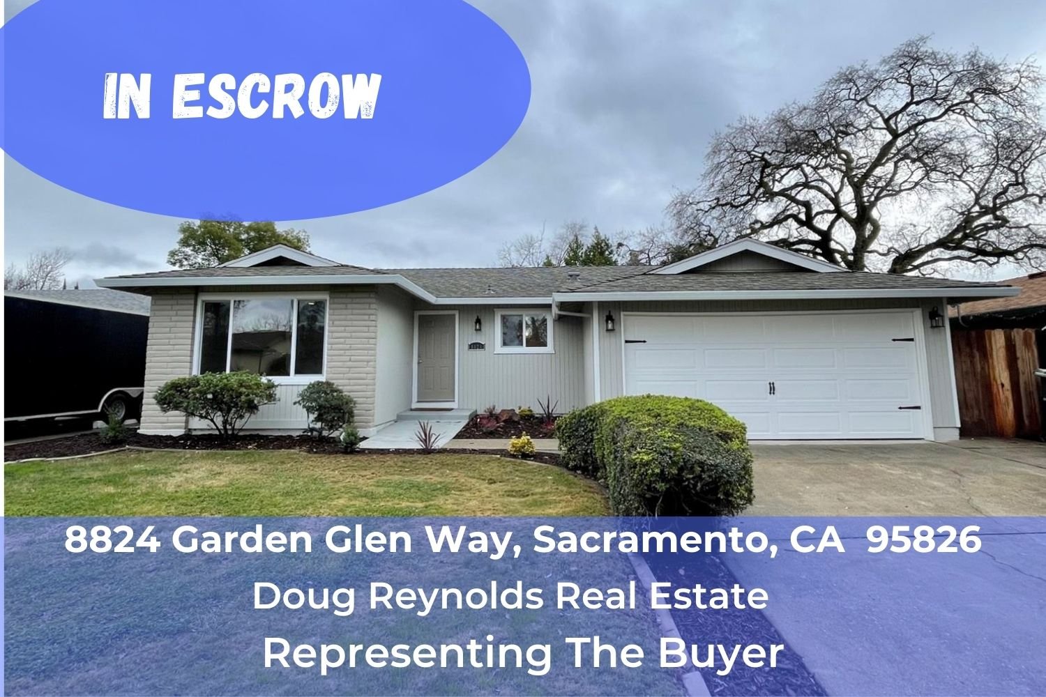 In Escrow – 8824&nbsp;Garden Glen Way, Sacramento, CA&nbsp;&nbsp;95826