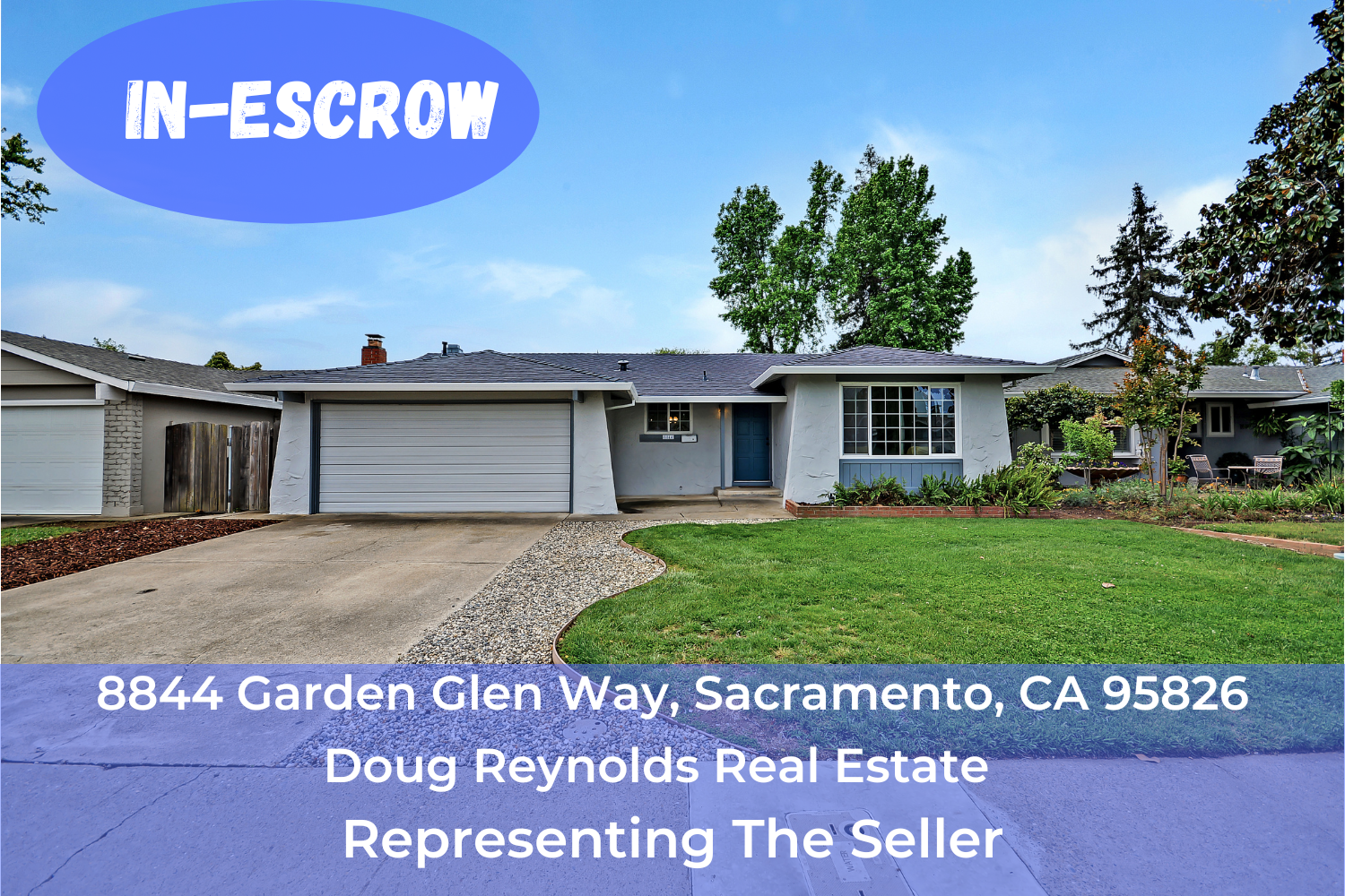 Just Sold – 8844 Garden Glen Way, Sacramento, CA 95826