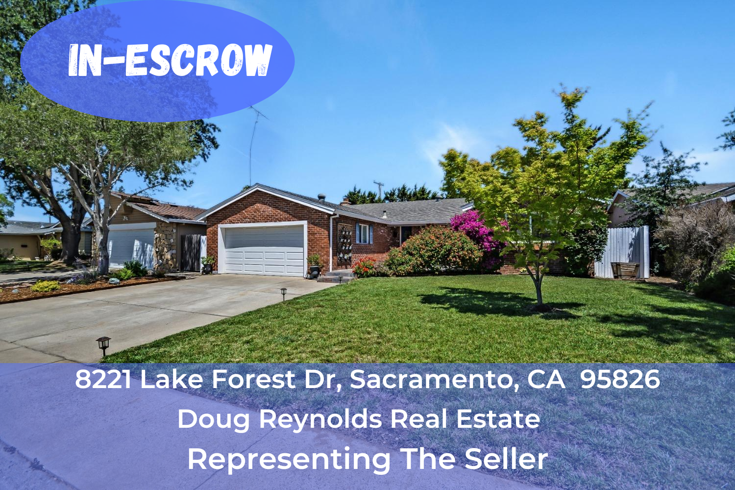 In Escrow – 8221 Lake Forest Dr, Sacramento Ca 95826