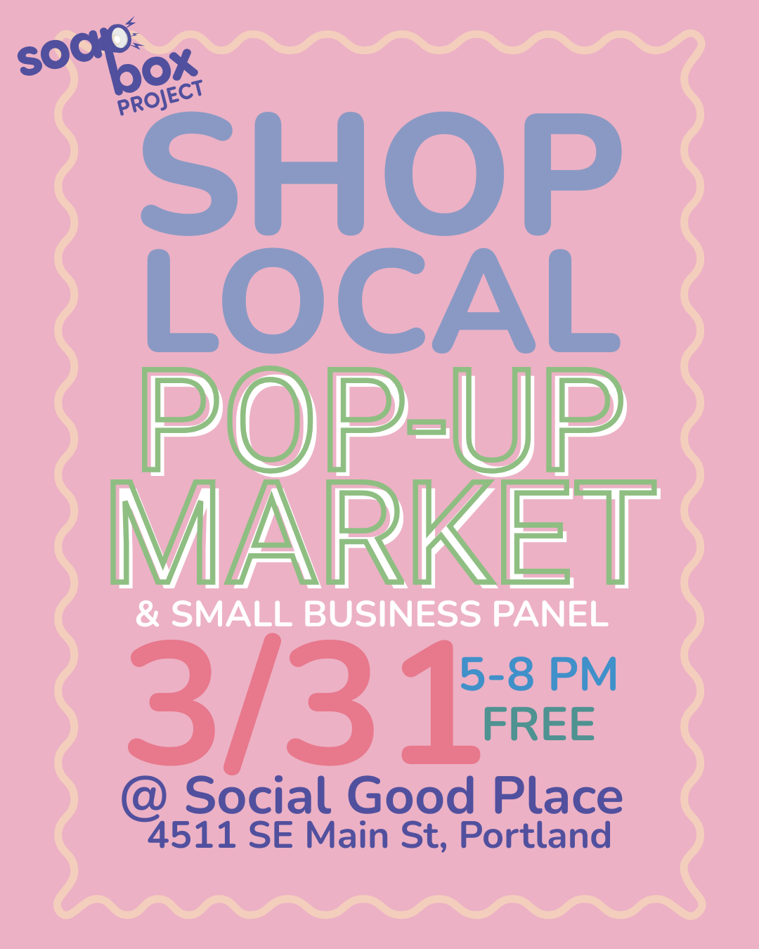 Soapbox Project Shop Local Pop-Up Market