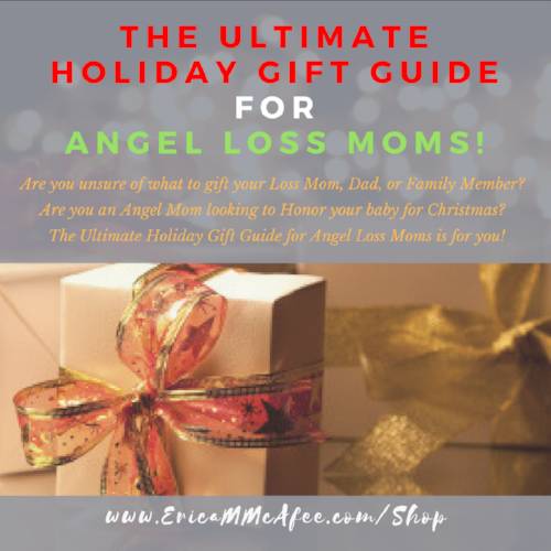 ULtimate hoLiday gift guide for angel loss moms!.png