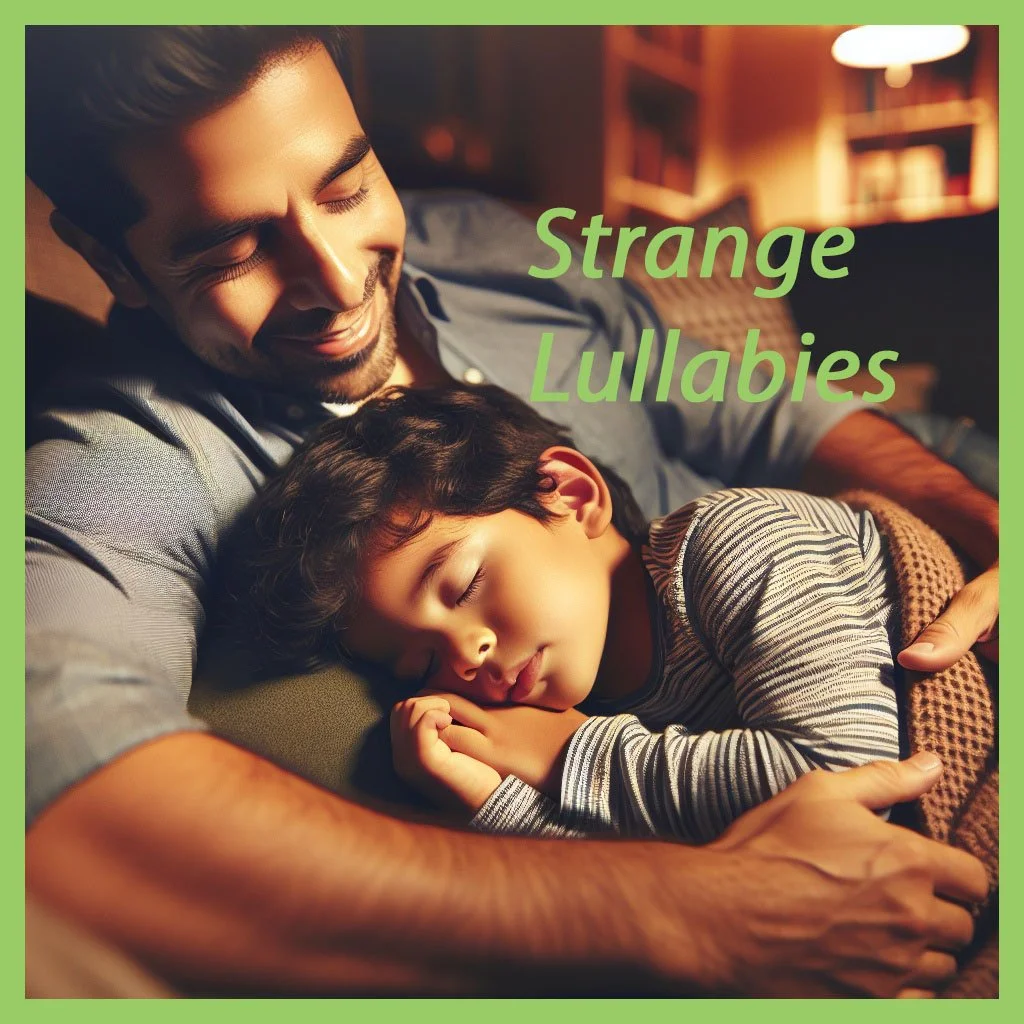 Strange Lullabies