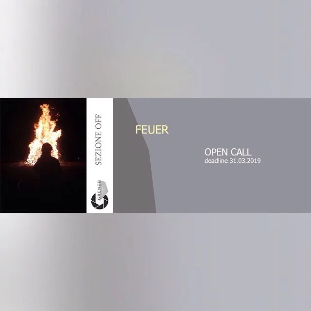 Grenze - Arsenali Fotografici 2019.
Feuer . Open Call Sezione Off.
#opencall #opencallforartists  #opencallforphotography #photographer #exibition #grenzearsenalifotografici #circuitooff #festivalfotografia #mostre #concorsifotografici #verona #italy #simoneazzoni #ariannanovaga @azzonisimone @frenci_marra @cantierehodgepodge