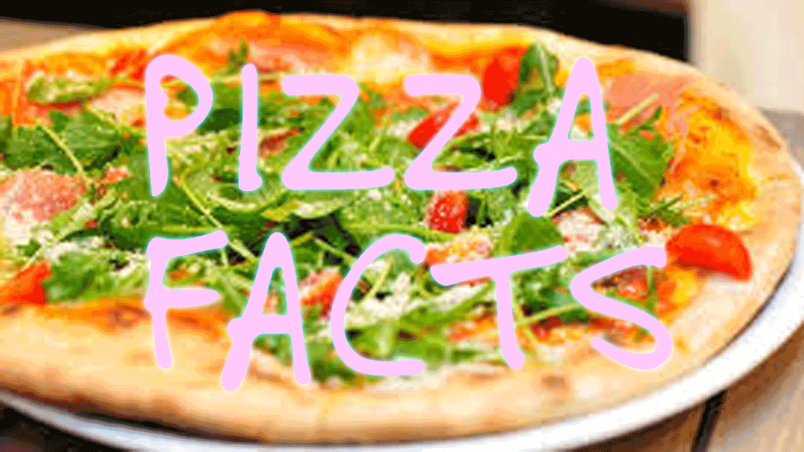PIZZA FACTS FOR KIDS THE HISTORY OF PIZZA — WEIRD WORLD