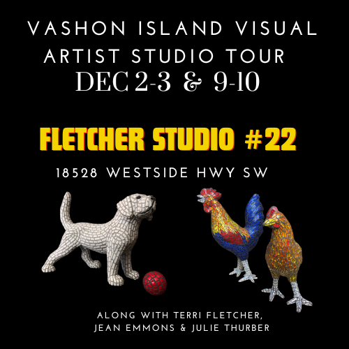 Vashon Island Studio Tour, Dec 2-3, 9-10 2023