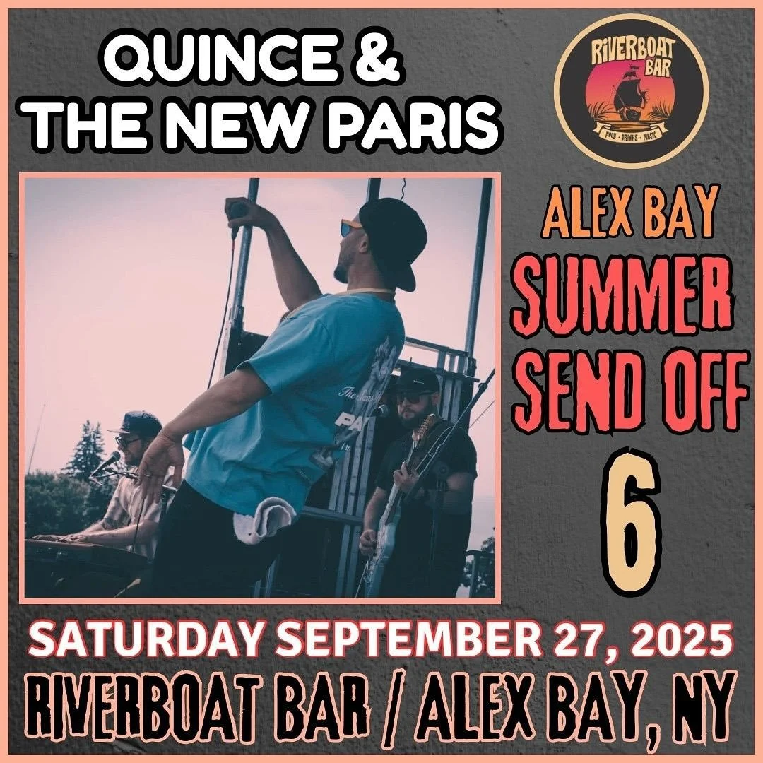 ALEX BAY SUMMER SEND OFF ! 🚀
We’re so excited to have Quince & @thenewparis315 back in Alex Bay on Saturday night to help us close down The Riverboat for the summer. 😎
They’ll be kicking things off at 8:30 PM, followed by more LIV