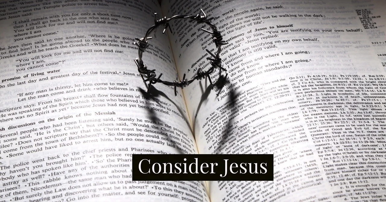 Consider Jesus!  He IS LOVE!