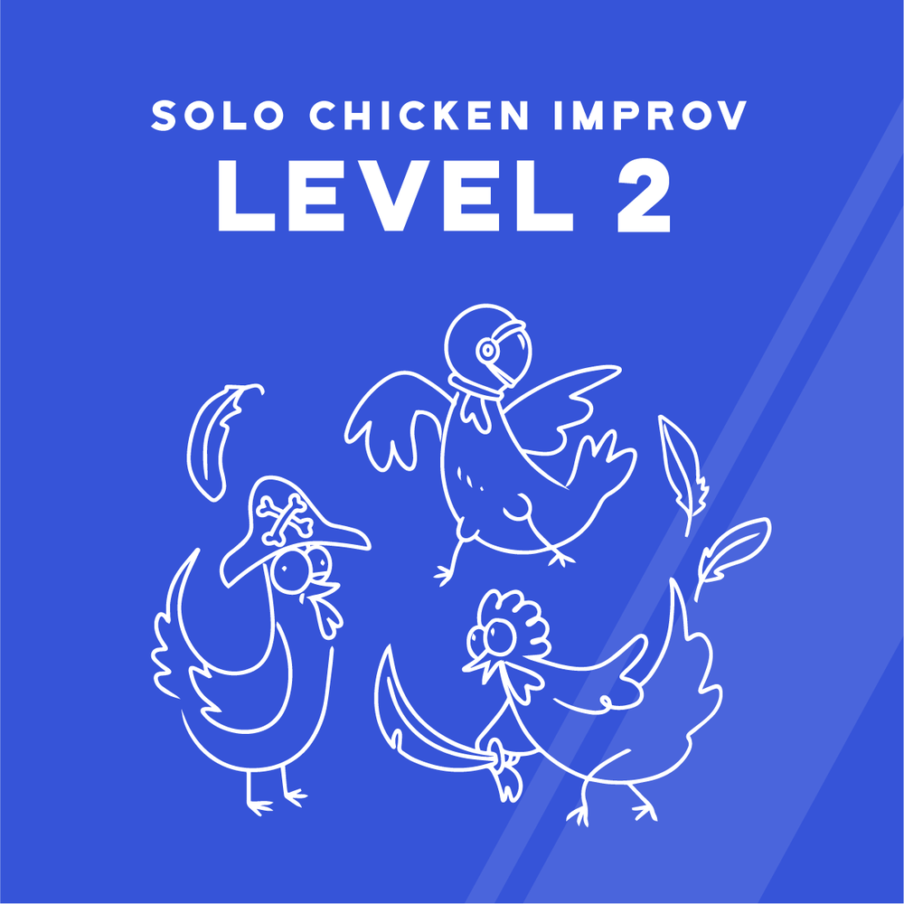 Improv Workshop with Solo Chicken Productions