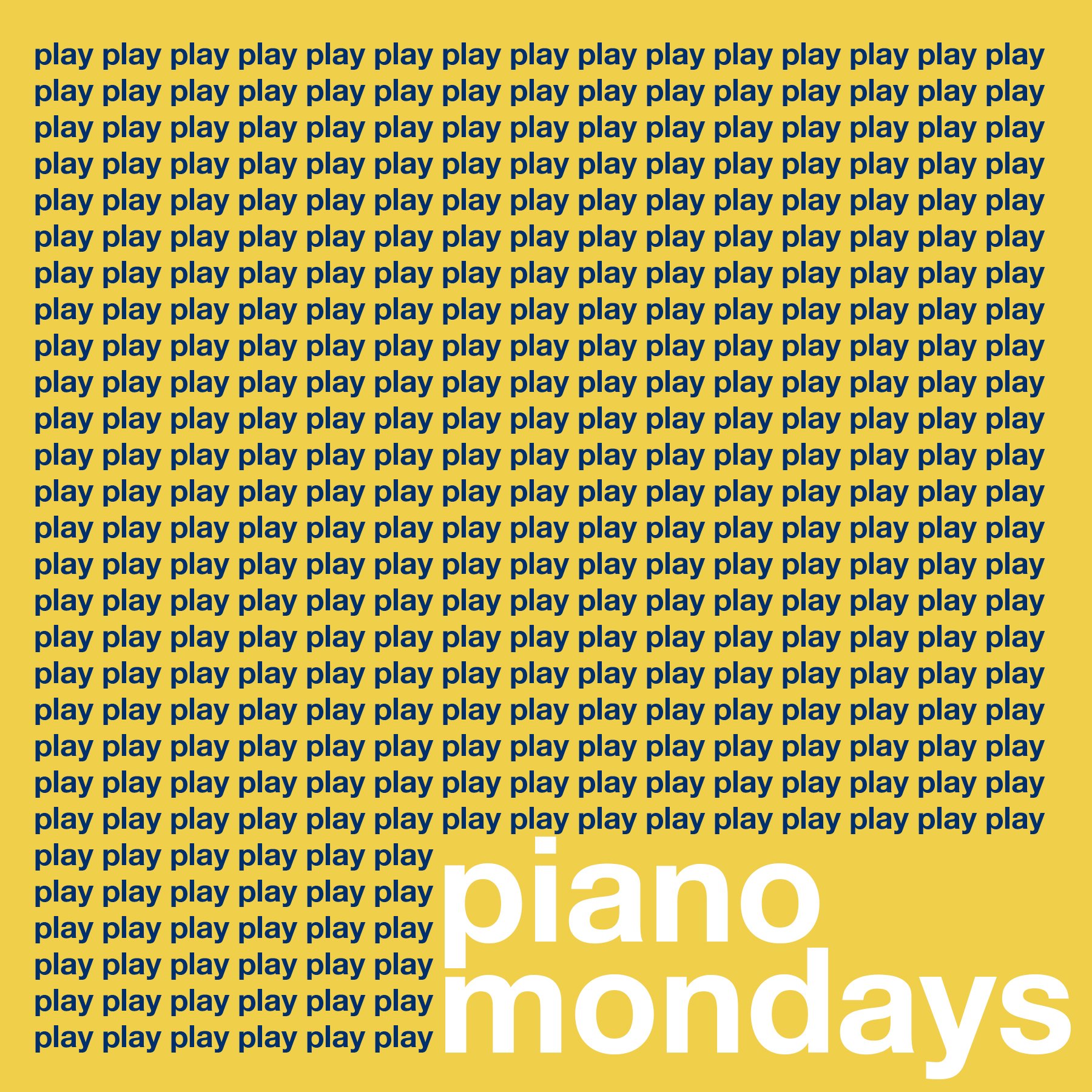 Piano Mondays