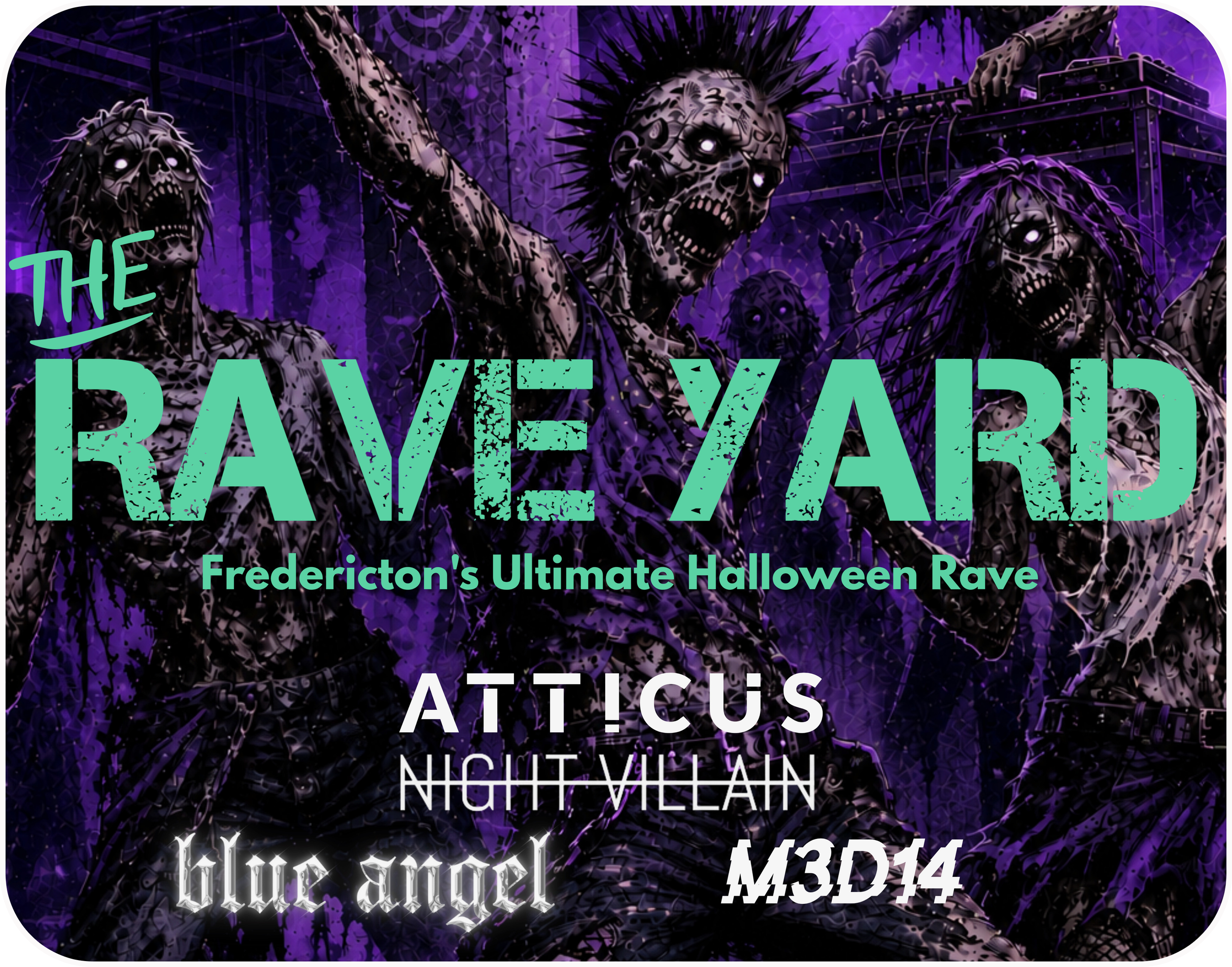 RAVE YARD - Fredericton's Ultimate Halloween Rave