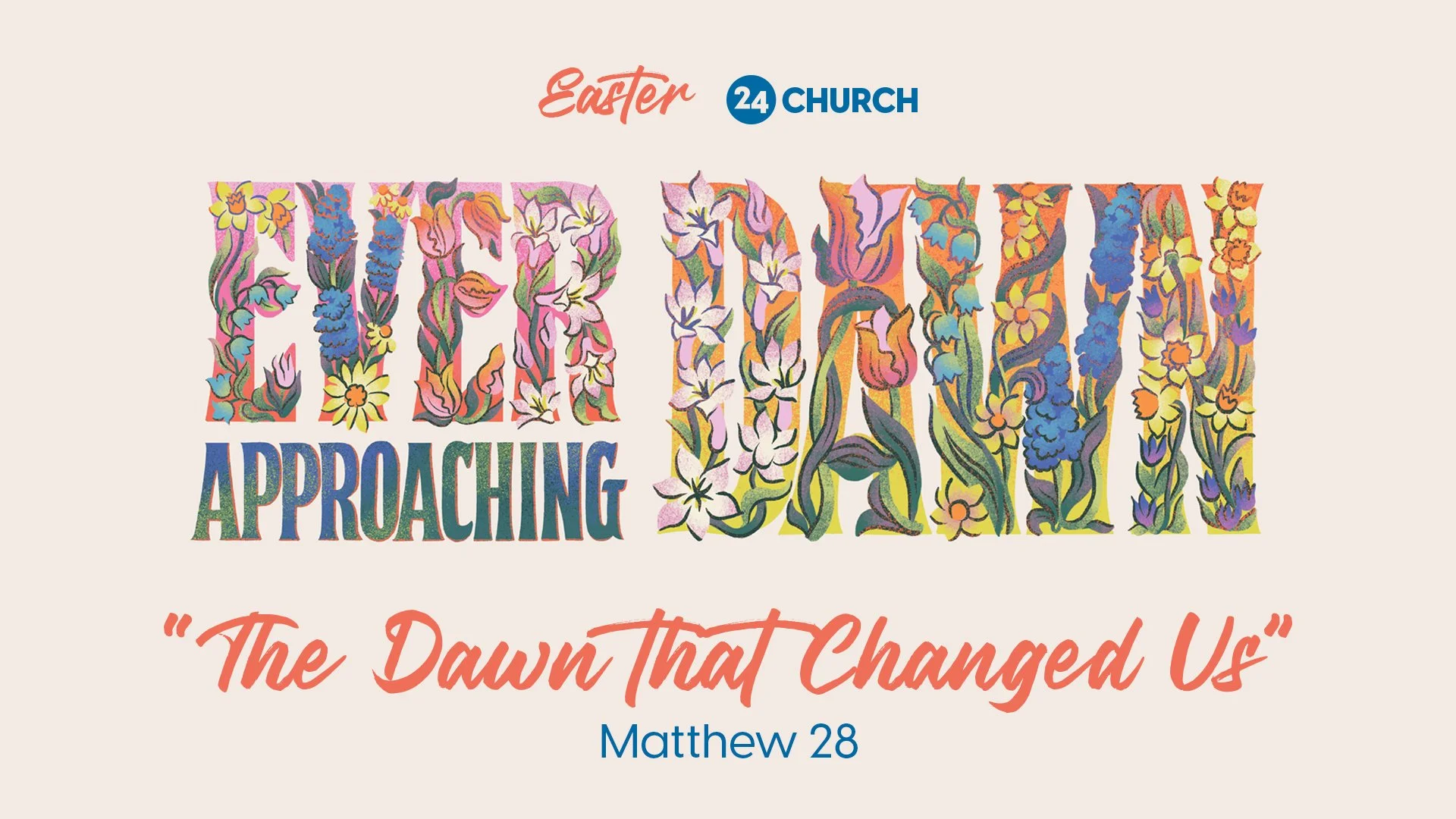 The Dawn That Changed Us - Matthew 28