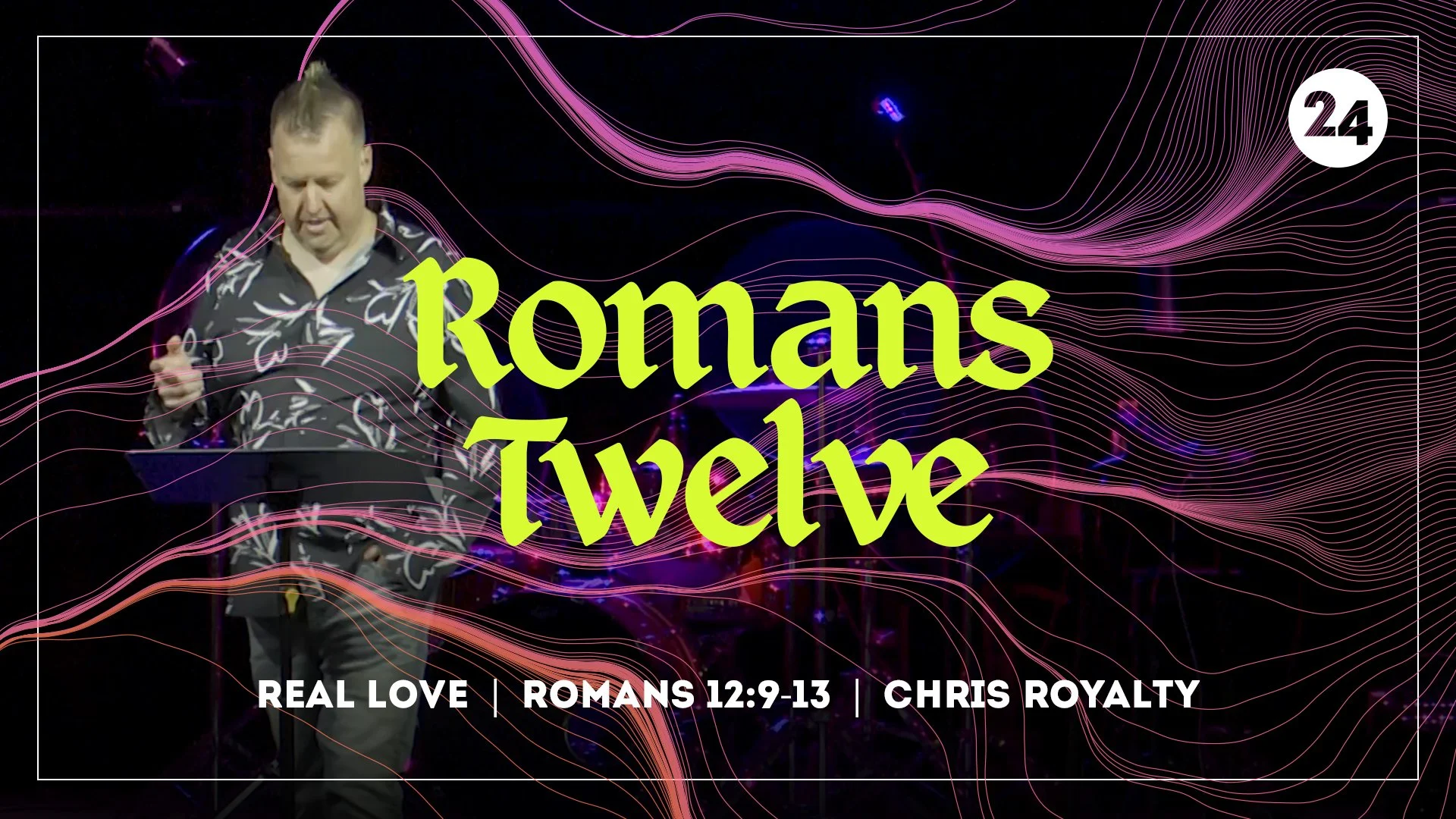 Real Love - Romans 12:9-13