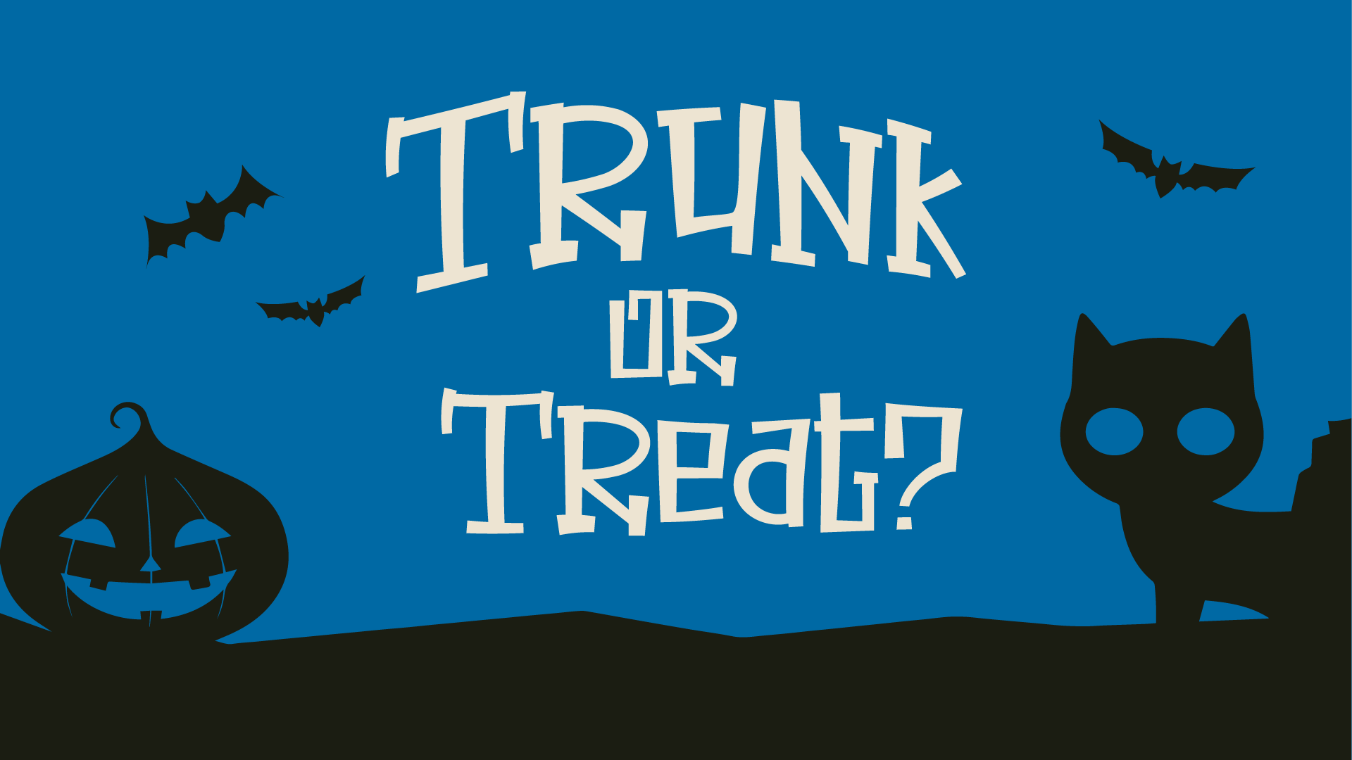Trunk or Treat? Halloween?