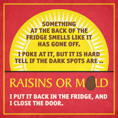 Raisins or Mold