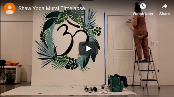MURALS II Shaw Yoga Mural Timelapse