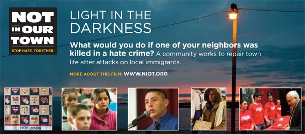 Not In Our Town: Light in the Darkness