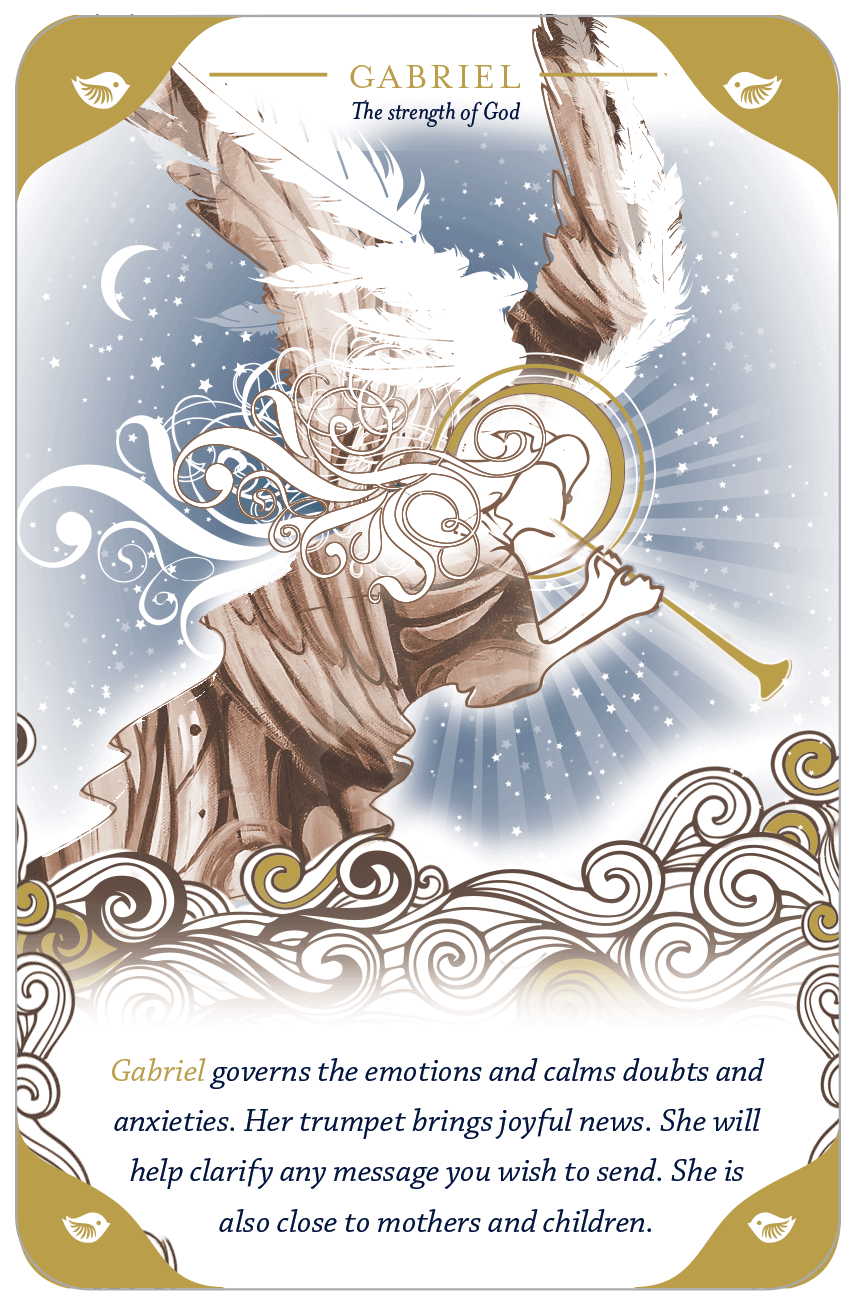 Gabriel is an angel of the moon - like Haniel - and of water. 