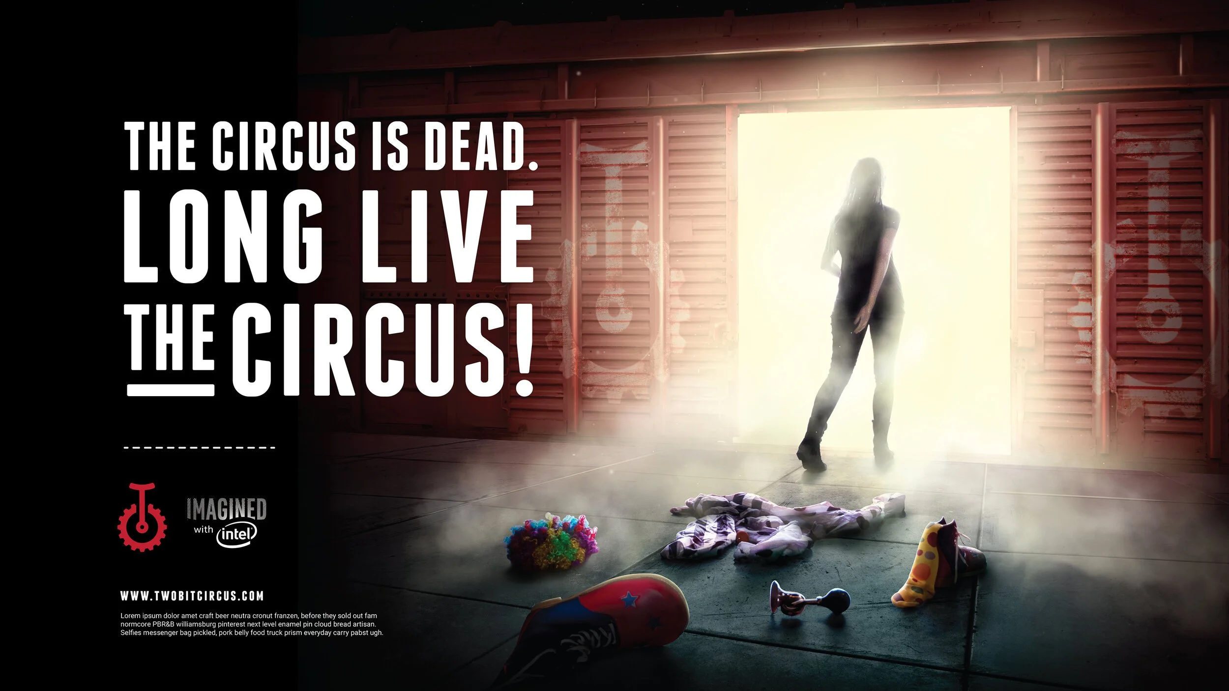 The Circus Is Dead. Long Live The Circus!