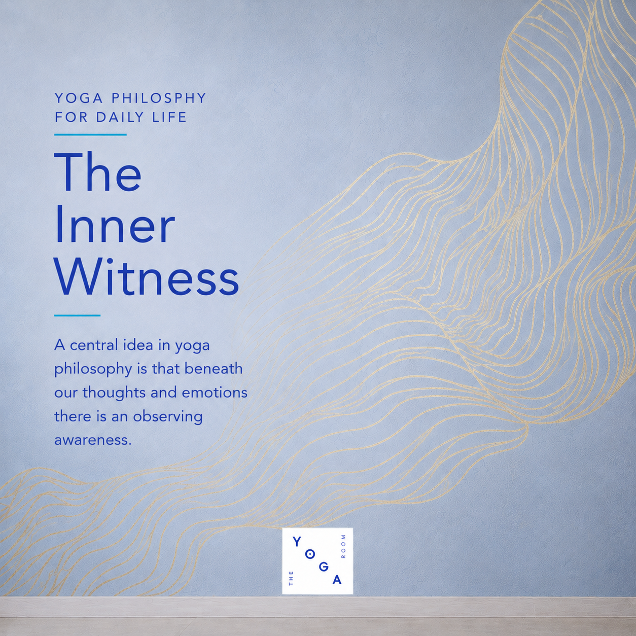 Yoga philosphy for daily life: Sākṣī - The Inner Witness