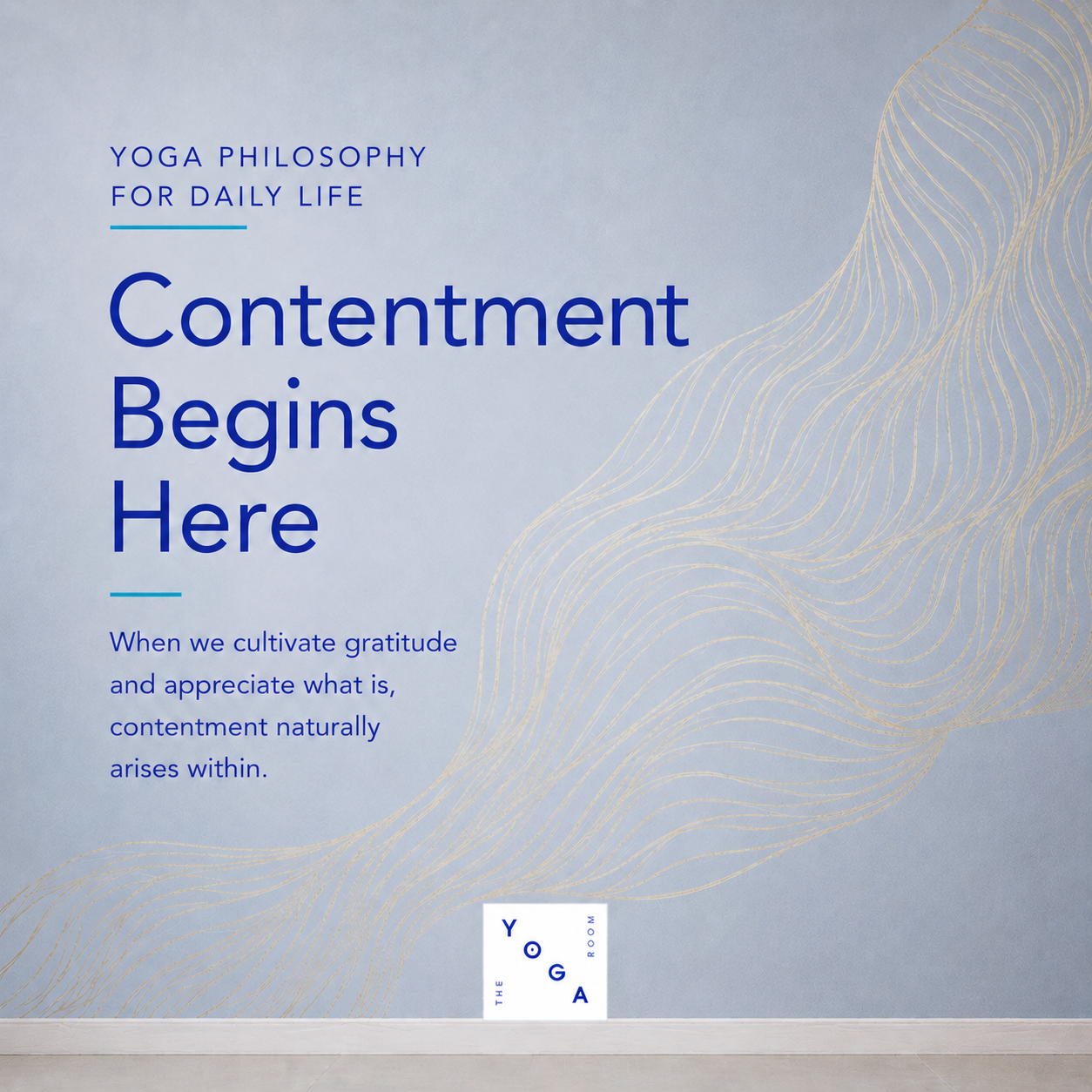 Contentment Begins Here: The Practice of Santosha