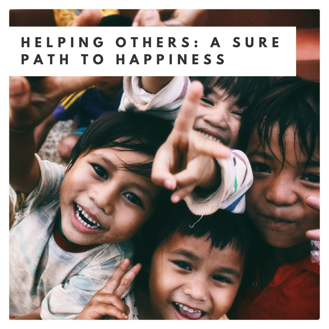 Helping Others: A Sure Path to Happiness