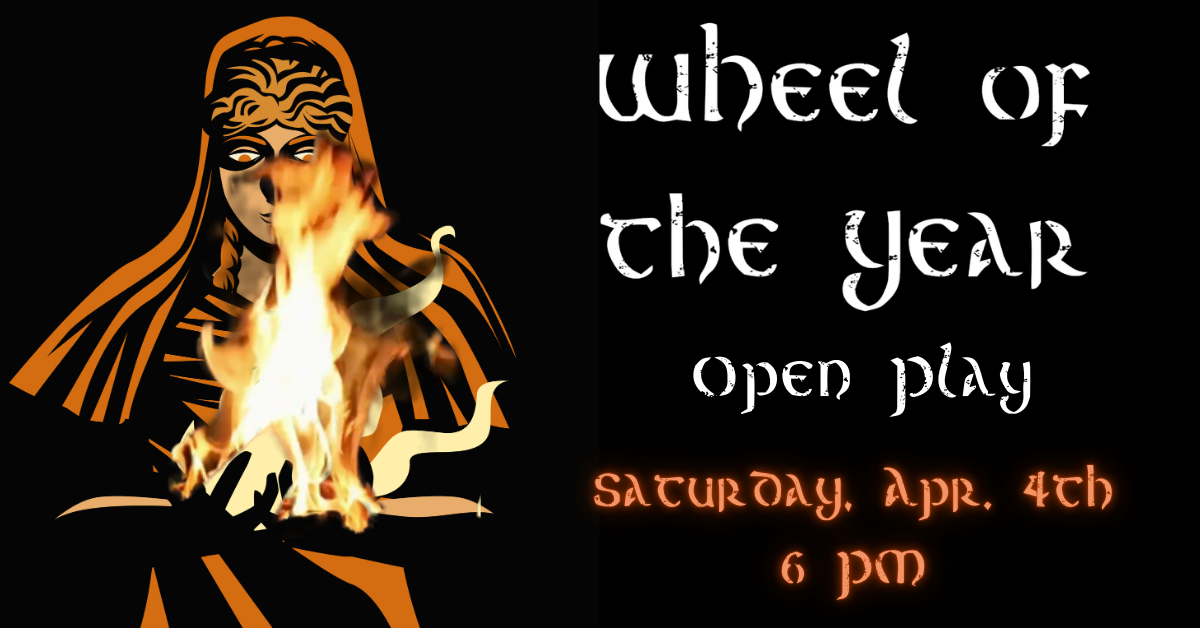 Wheel of the Year Open Play