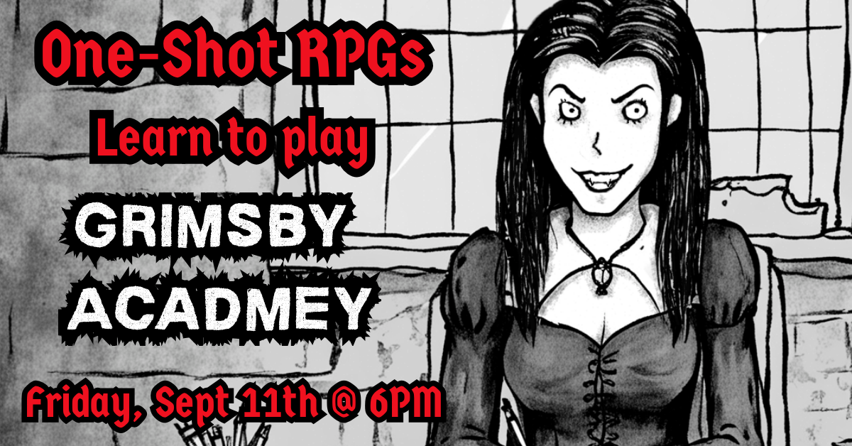 One-Shot RPGs: Grimsby Academy
