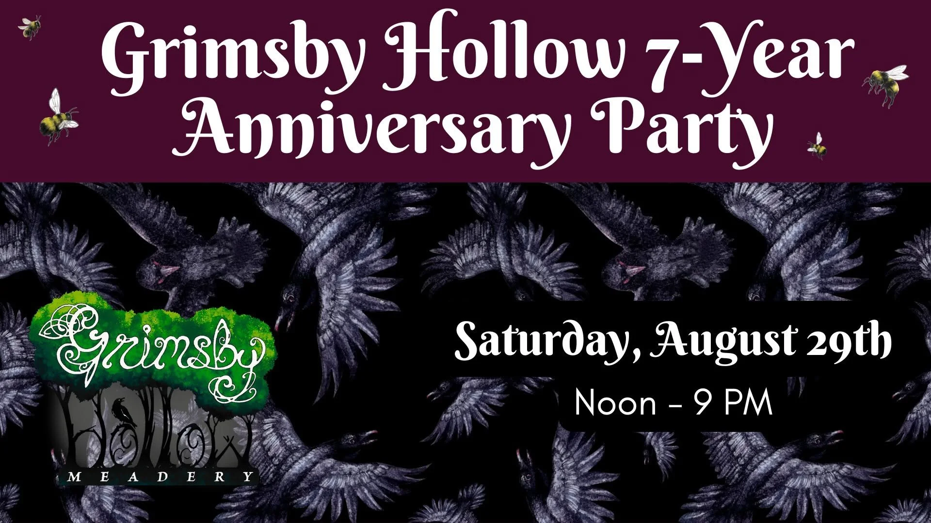 Grimsby Hollow Meadery 7-Year Anniversary Party