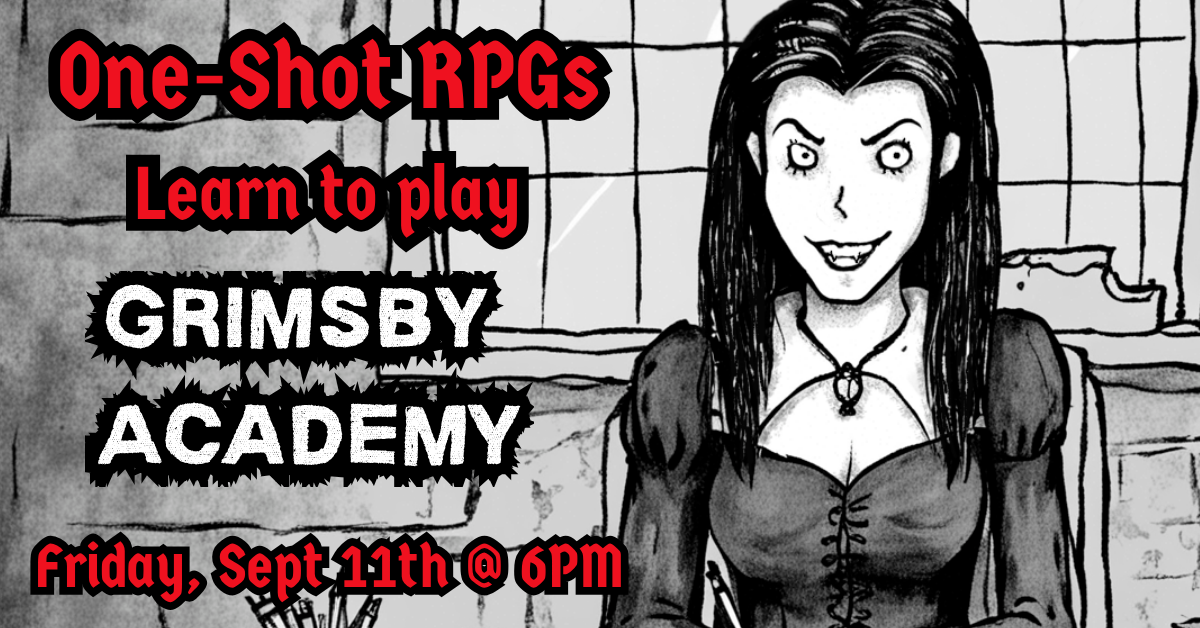 One-Shot RPGs: Grimsby Academy