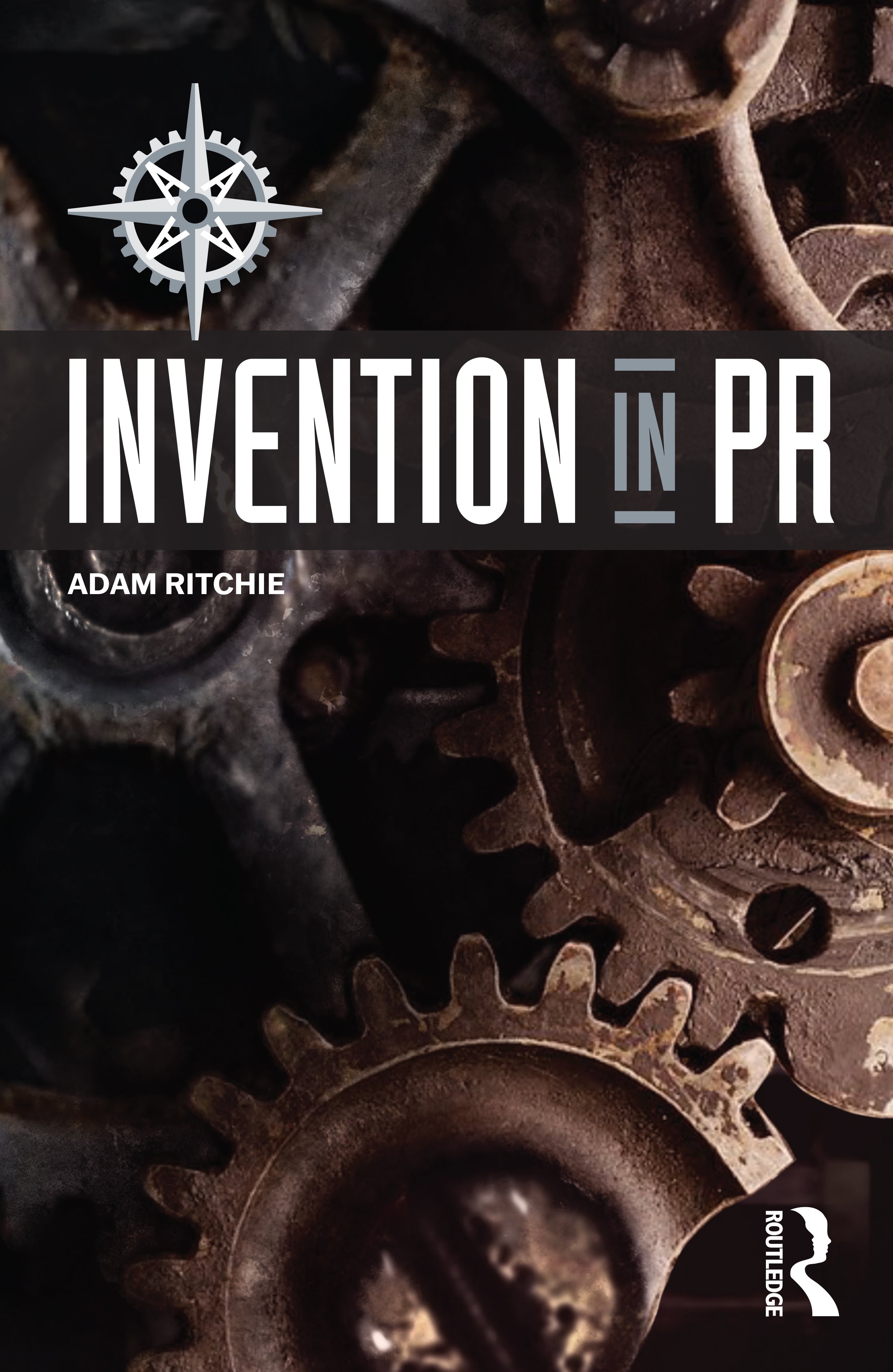 "Invention in PR" cover art (Routledge, 2022)