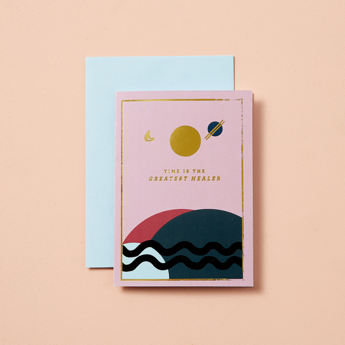 TIME IS THE GREATEST HEALER - GREETINGS CARD.jpg
